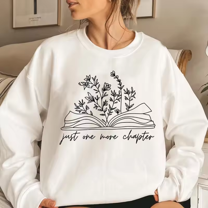 Book Lover Reading Sweatshirt Just One More Chapter Hoodies
