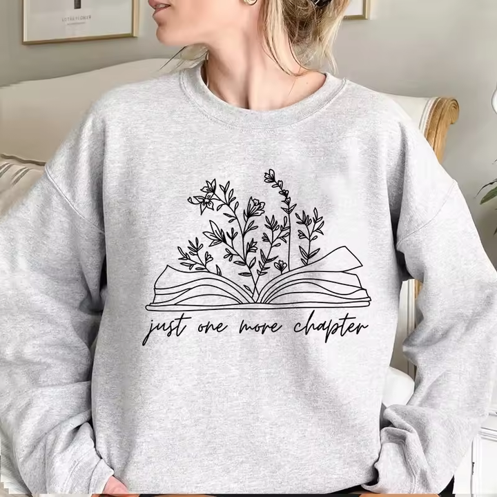 Book Lover Reading Sweatshirt Just One More Chapter Hoodies